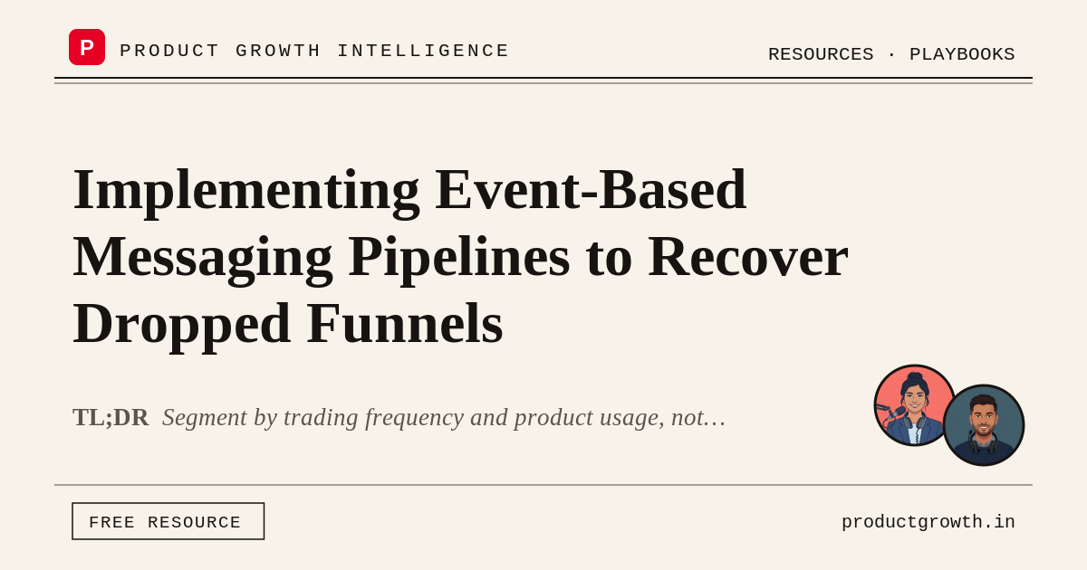 Messaging Pools Implementing Event-Based Messaging Pipelines to Recover Dropped Funnels