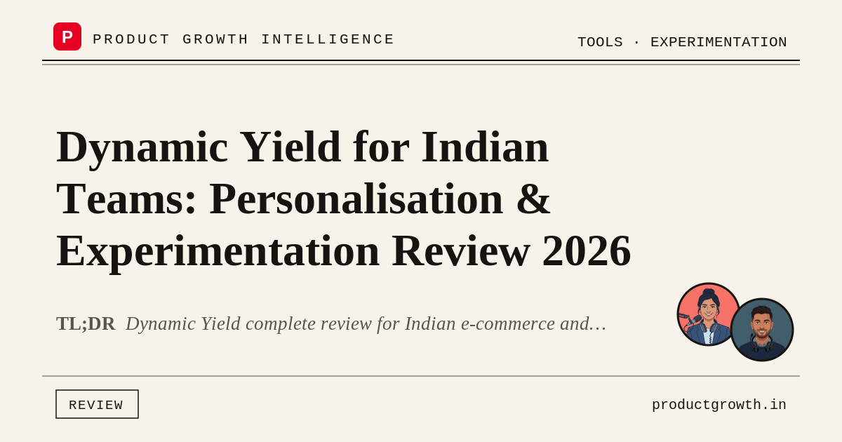 Dynamic Yield for Indian Teams: Personalisation & Experimentation ...
