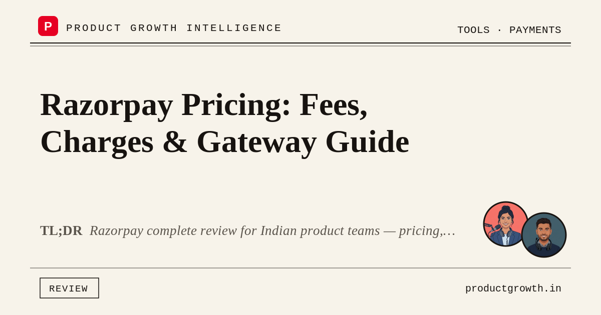 What Is Rasper Pay Razorpay Pricing: Fees, Charges & Gateway Guide | productgrowth.in